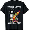 NEW Autism Dad Support Alone Puzzle You Never Walk Alone T-Shirt - MADE IN USA