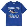 Tralalero Tralala Funny Humor Shark Meme T-shirt Men Women Clothes Fashion Gothic Vintage T-shirts Casual Oversized T Shirt Tops