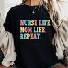 Nurse Life Mom Life Repeat T-shirt, Retro Nurse Mom Tee, Mother's Day Gift Shirt