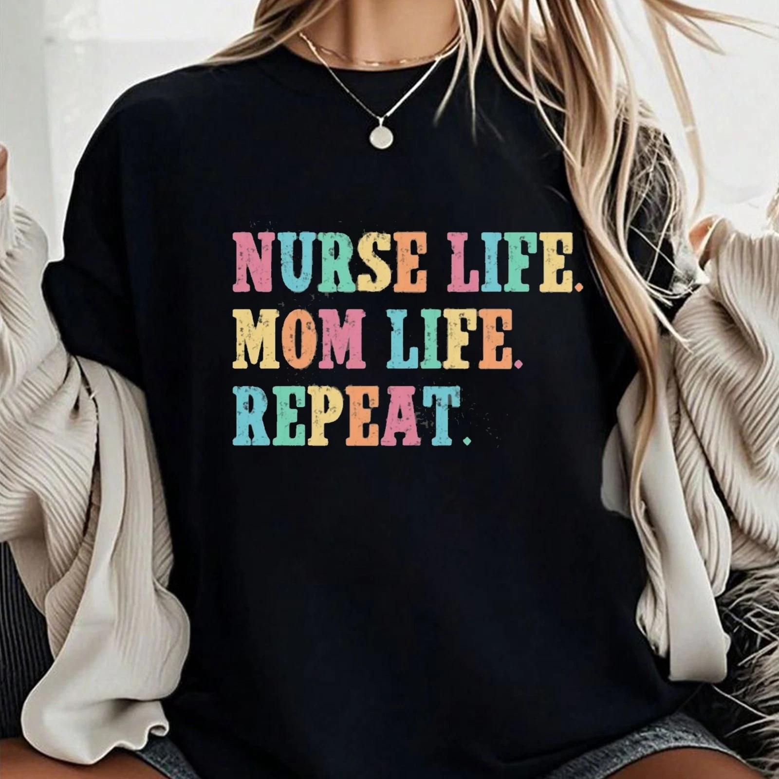 Nurse Life Mom Life Repeat T-shirt, Retro Nurse Mom Tee, Mother s Day Gift Shirt 4XL