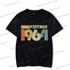 1960 To 1969 Print Vintage T Shirt Men Women Birthday Year Graphic Tees Harajuku Short Sleeve Established 1964 O Neck T-shirt