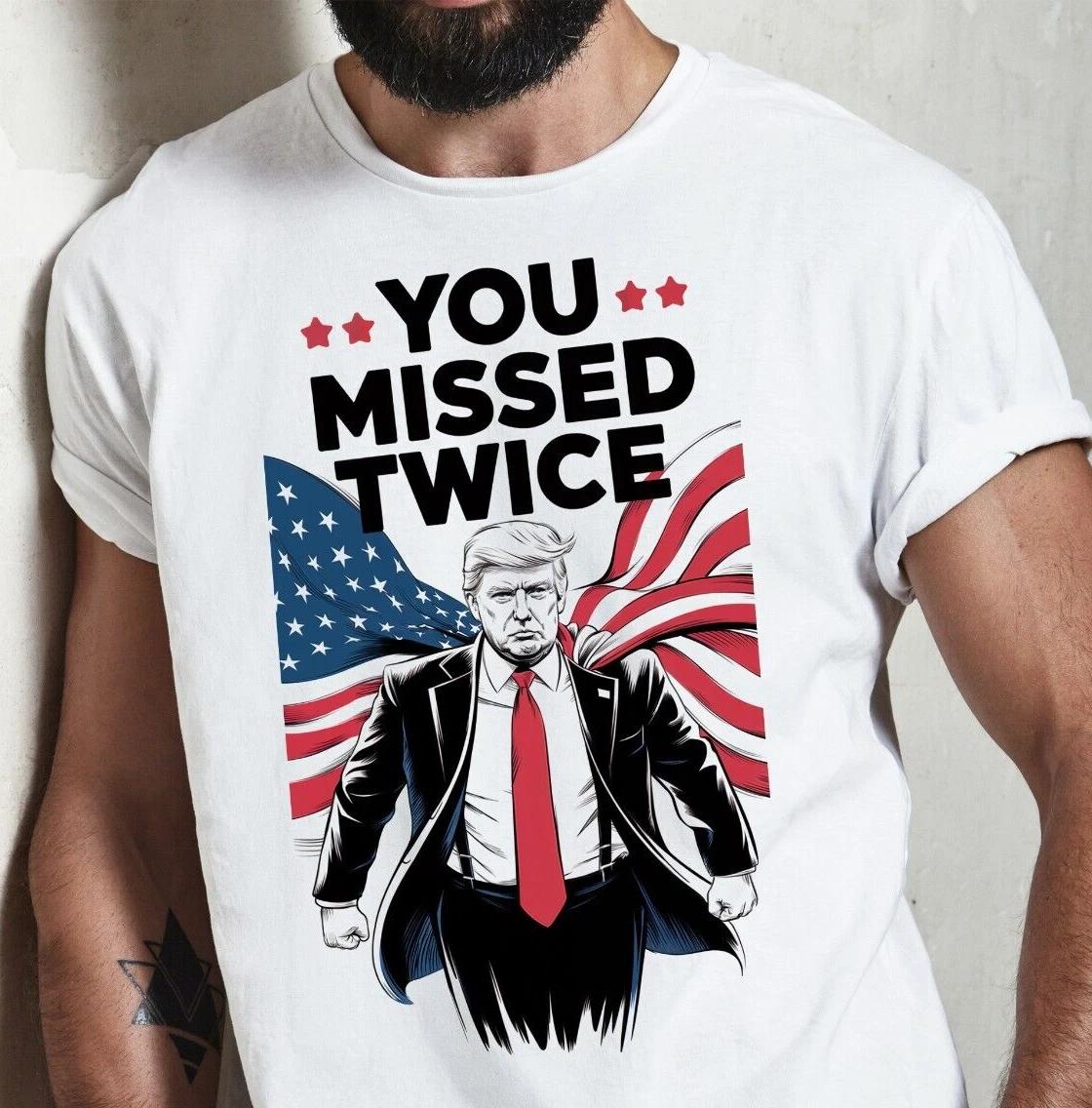 Donald Trump Rally You Missed Twice Support Trump MAGA 2024 Trump T-T-shirt S