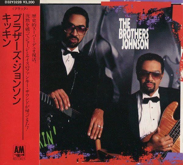 

CD BROTHERS JOHNSON - Kickin D32Y3228 A&M Records 1988 Japan Dance & Electronica Used