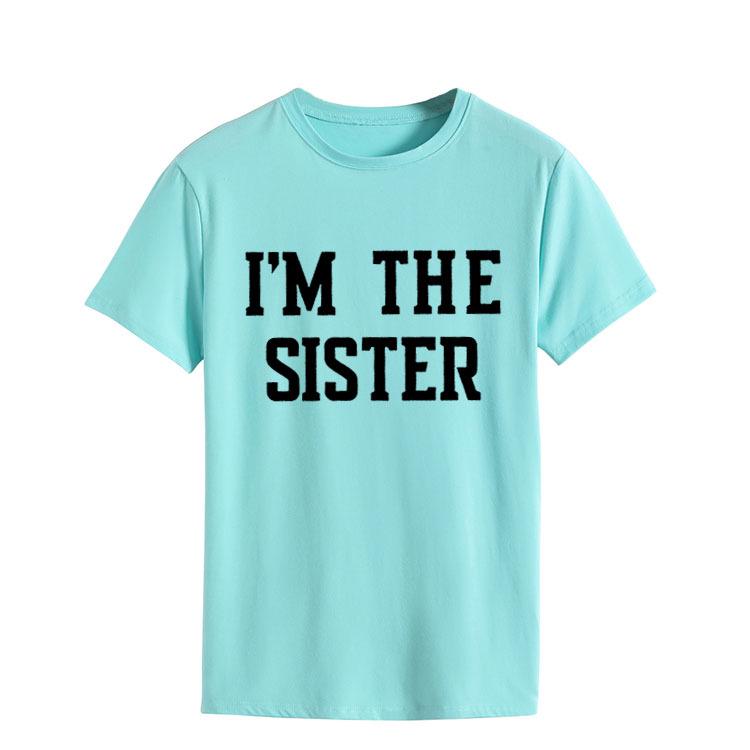 "I'M THE SISTER" Letter Print Women's Short-Sleeve T-Shirt - European & US Style Cross-Border Fashion.