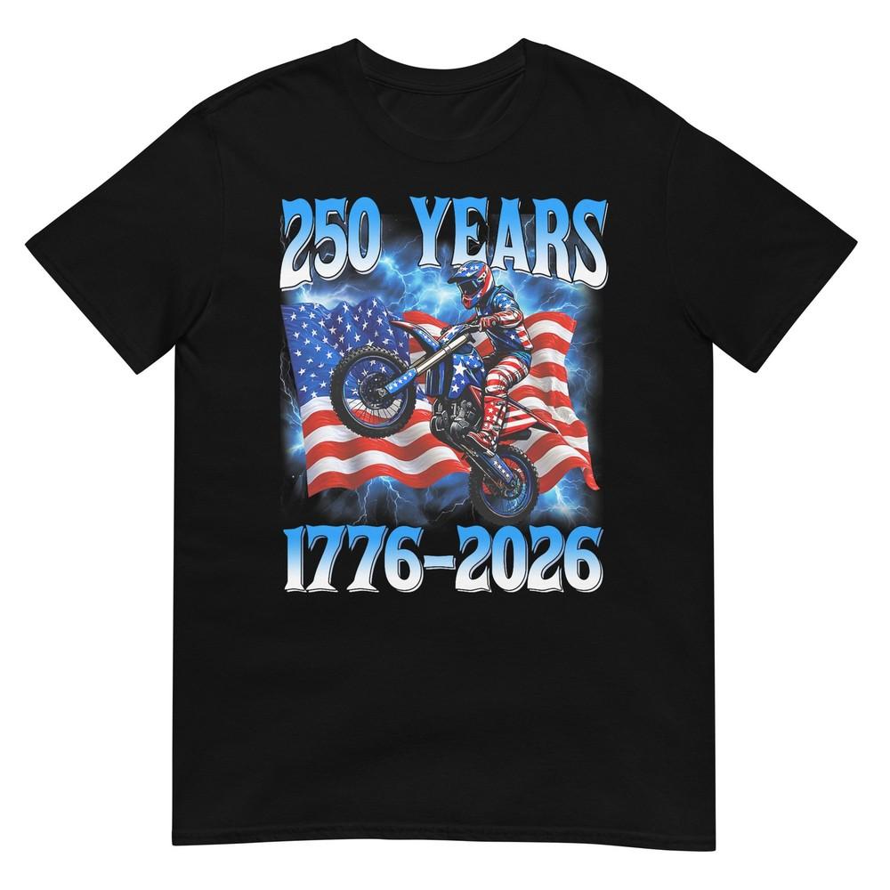 250th Anniversary Usa Patriotic 250 Years 4th July Dirt Bike TShirt