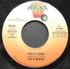 

7inch Record SLY & ROBBIE - Pretty Baby HBR203 Heavy Beat Reco 2004 Jamaica Reggae, Ska & Dub Used