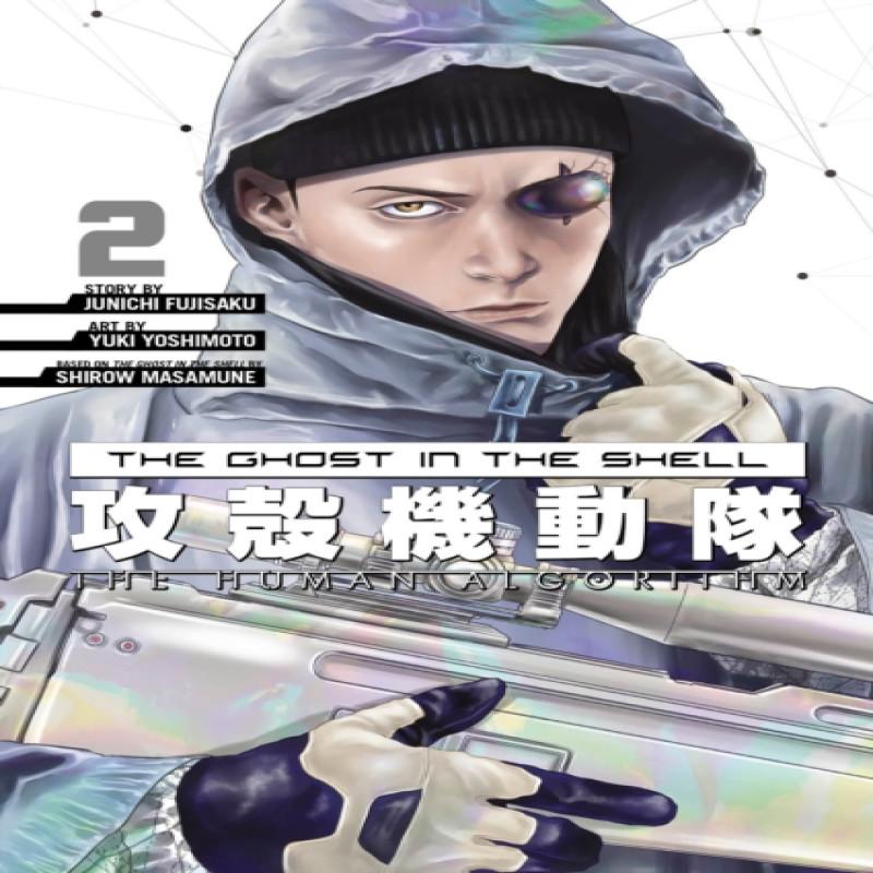 The Ghost In the Shell The Human Algorithm 2 by Junichi Fujisaku... 9781646511792