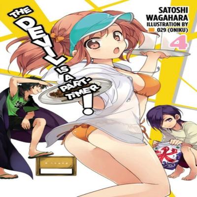 The Devil Is a PartTimer Vol. 4 Novel by Satoshi Wagahara Paperback Book 9780316385039