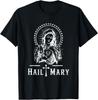 Hail Mary Prayer To Holy-Mary Mother Of-God Catholic Faith T-Shirt Unisex T-Shirt