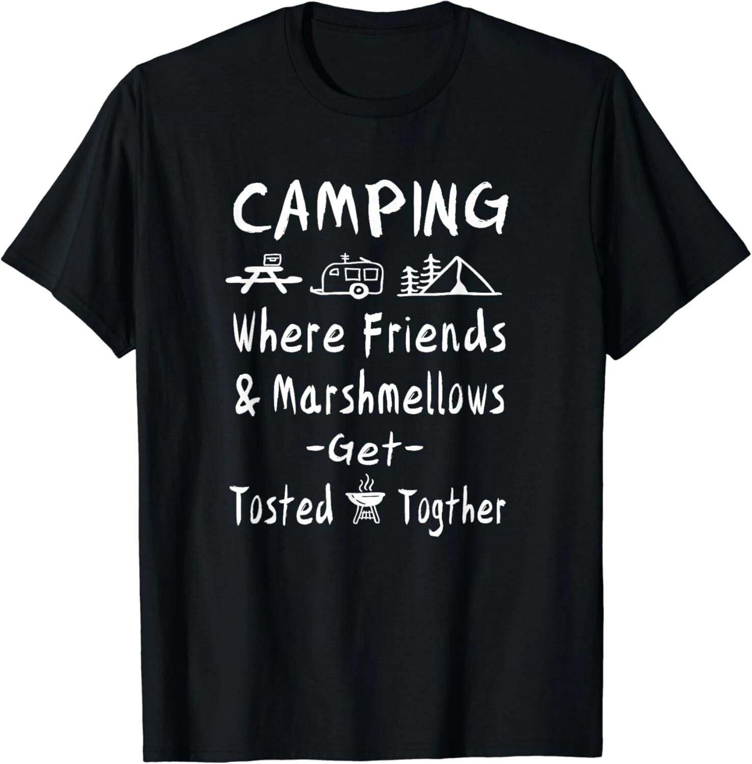 

Camping Friends Marshmallows Get Toasted Camper Gift Unisex T-Shirt L