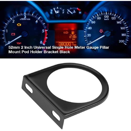 Gauge Bracket Holder, 52mm 2 Inch Universal Single Hole Meter Gauge Pillar Mount Pod Holder Black