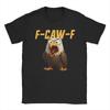 F-Caw-F Eagle Funny Eagle FCAWF F Caw F T-Shirt Men  Casual 100% Cotton Tee Shirt Crew Neck Short Sleeve T Shirt Party Clothing