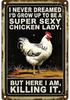 Chicken Metal Tin Sign Vintage 2D Flat with 3D Visual Effect Metal Post Wall Art for Chicken Coops Farms Yards Home Bar Cafe