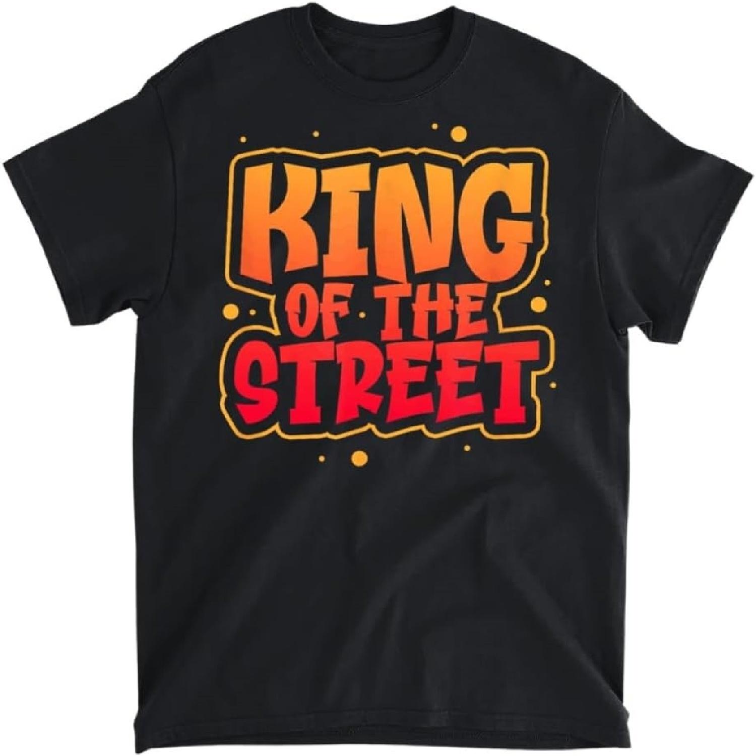 

King of The Street Graffiti Street Urban Art Hip-Hop T-Shirt, Tank Top, Long Sleeve Shirt, Sweatshirt, Hoodie Men Women Kids Made in Canada XXXXXL чорний