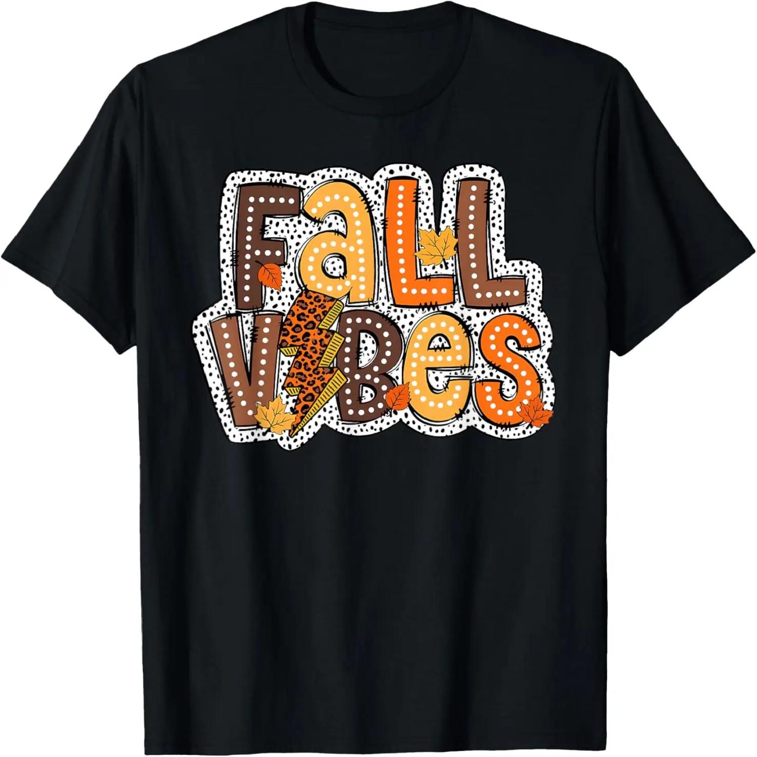 Fall Vibes Thanksgiving Autumn Fall Leaves Fall Y all Funny T-Shirt S