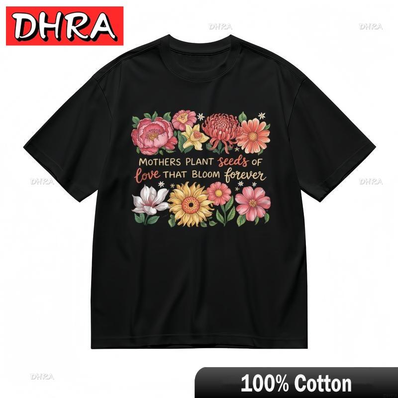 

Womens Fashion Breathable Classic TShirt Garden Flower Mothers Love Quote Tee Hipster Cute Graphic Graphic TShirts for UNIsex S