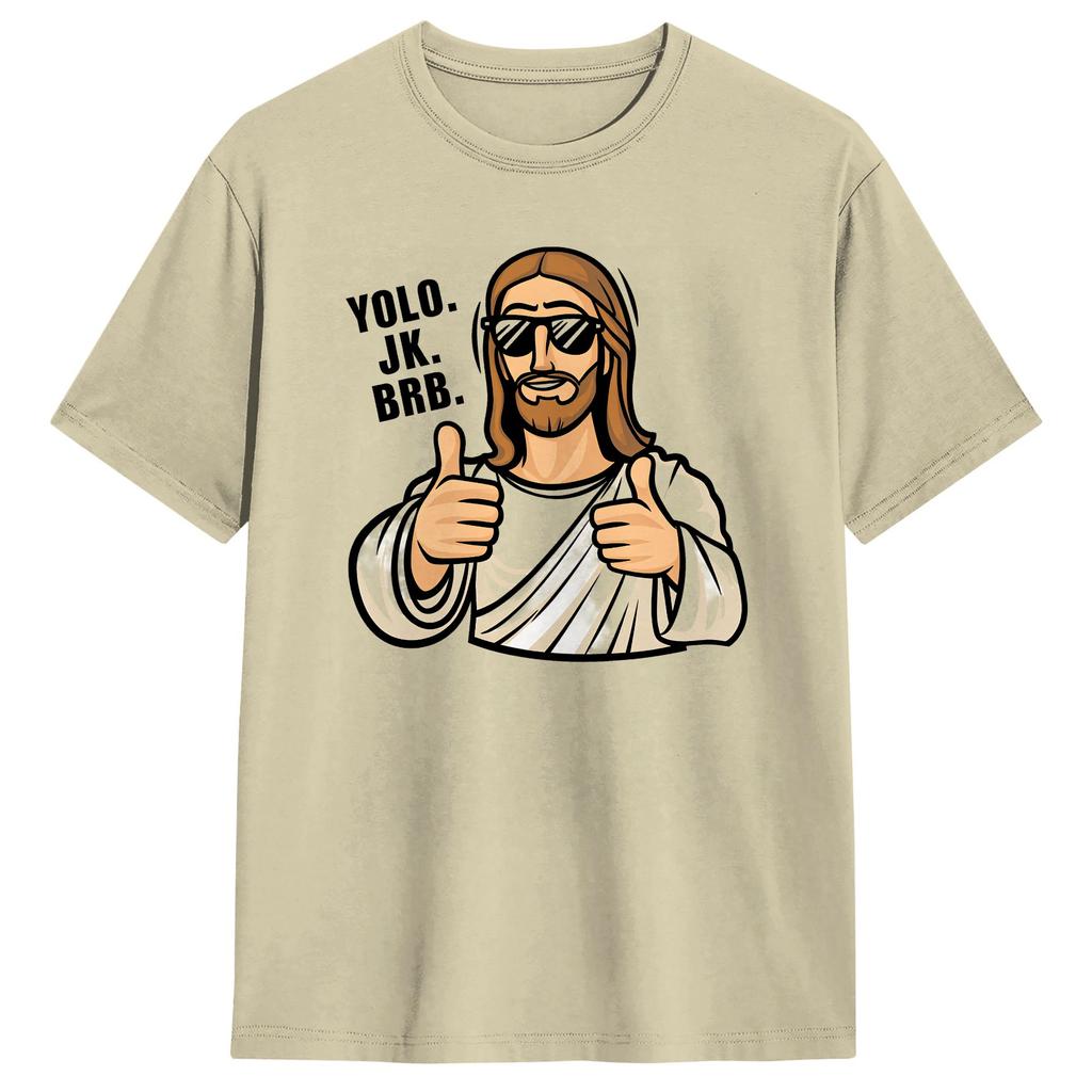 Easter Yolo Jk Brb Jesus Tshirt Summer Leisure T Shirts Unisex 100 Cotton Oneck Oversize Tees Short Sleeves Y2k Basic Tops