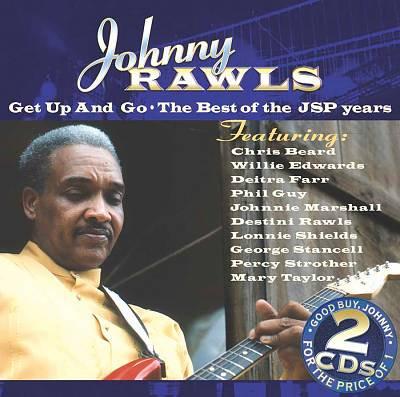 

CD RAWLS, JOHNNY - Get Up and Go JSP1101 JSP Records 2002 Japan Blues Used