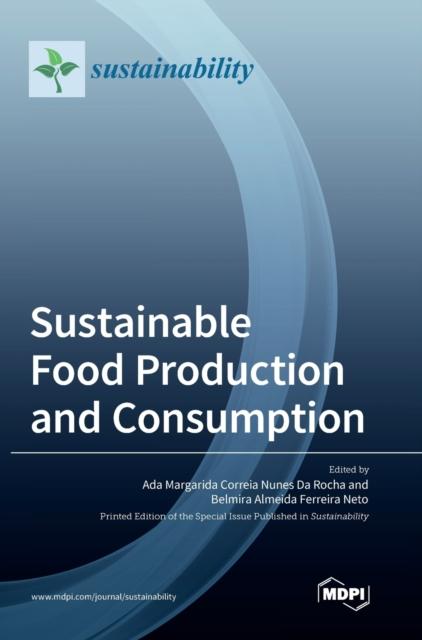 The Sustainable Food Production and Consumption Book