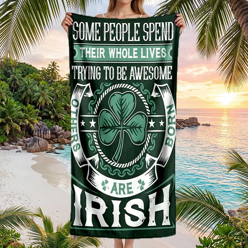 Irish Fashion Beach Towel: Ideal for Summer Adventures Soft, absorbent and quick drying suitable for swimming and bathing