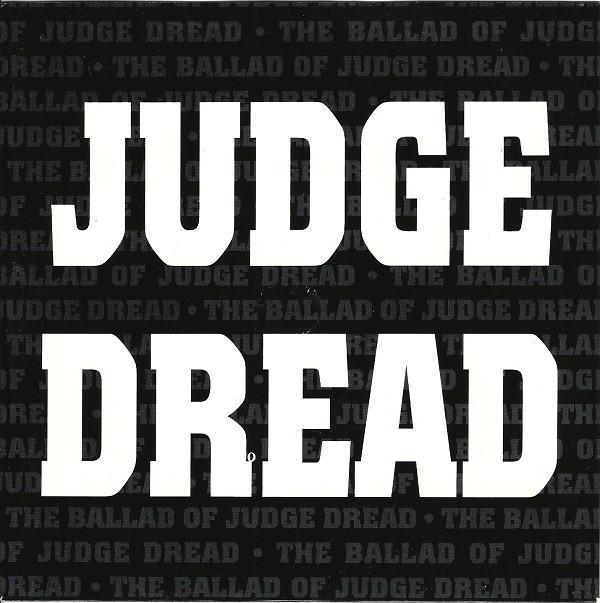 

7inch Record JUDGE DREAD - The Ballad Of Judge Dread / On The DOS7013 Dojo Limited 1996 UK Reggae, Ska & Dub Used