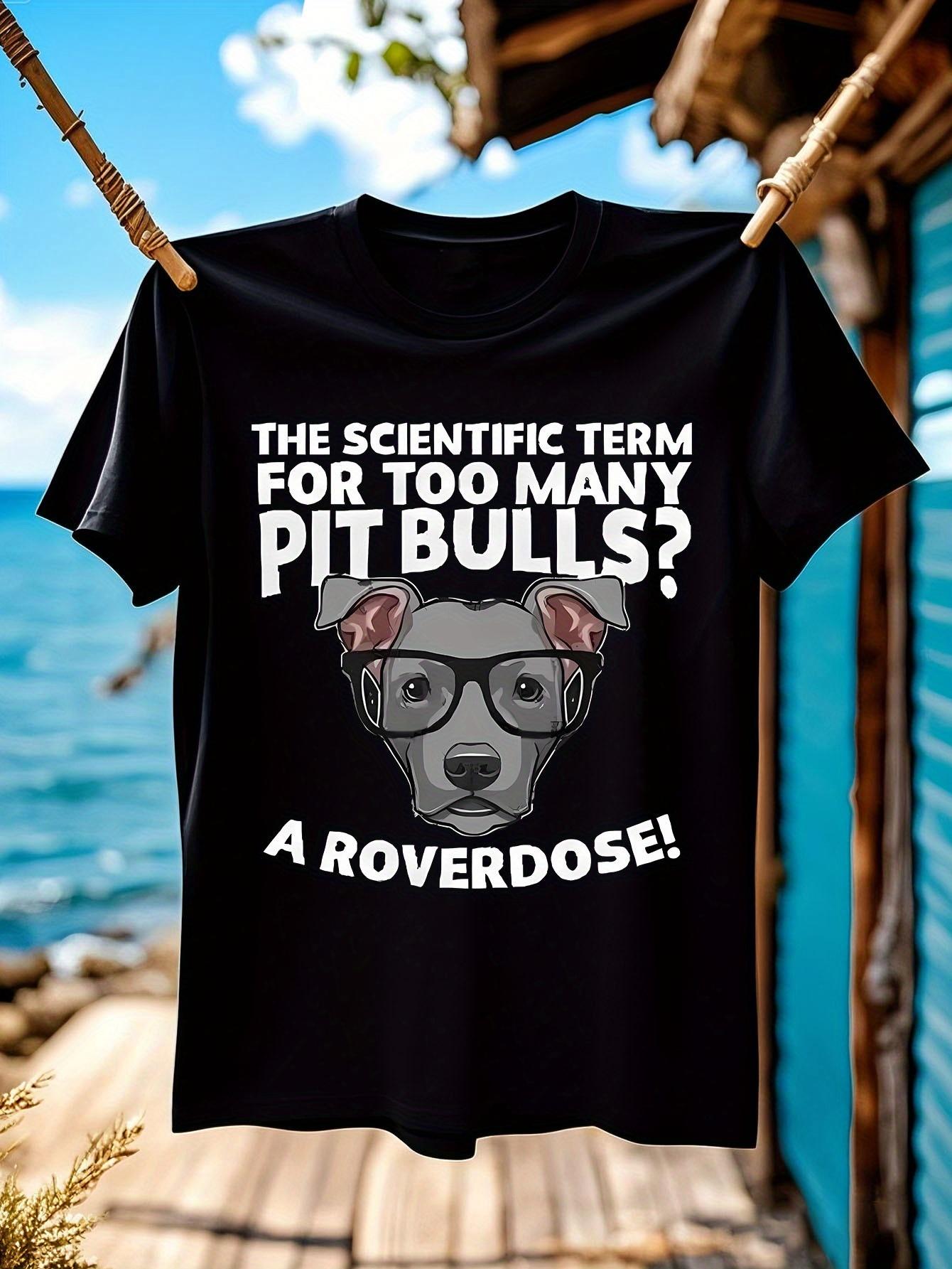 Funny Tshirt Funny Pitbull Graphic Tshirt - The Scientifi... S