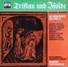 LP Record RICHARD WAGNER  Tristan Und Isolde  Die Hhepunkte E80713 Electrola Germany Classical Used