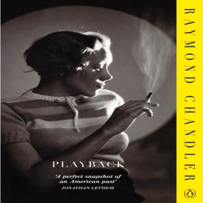 Playback by Raymond Chandler Paperback Book 9780241956250