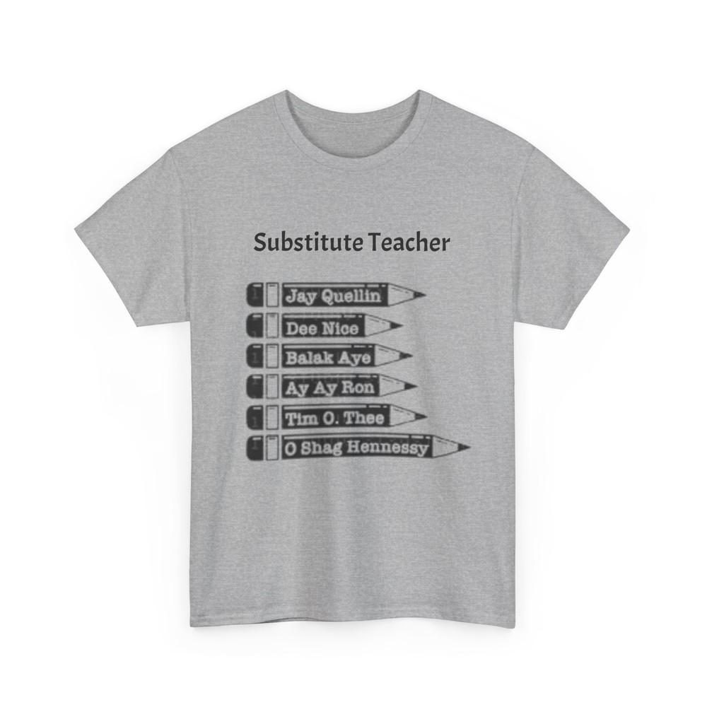 

Substitute Teacher Keye and Peele Tee, Funny School Shirt, Teacher Appreciation 4XL