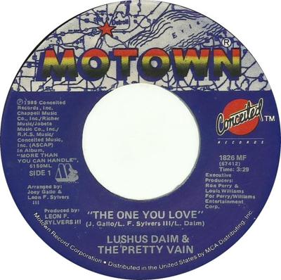 7inch Record LUSHUS DAIM & THE PRETTY VAIN - One You Love 1826MF MOTOWN 1985 US Dance & Electronica Used