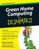 The Green Home Computing For Dummies Book