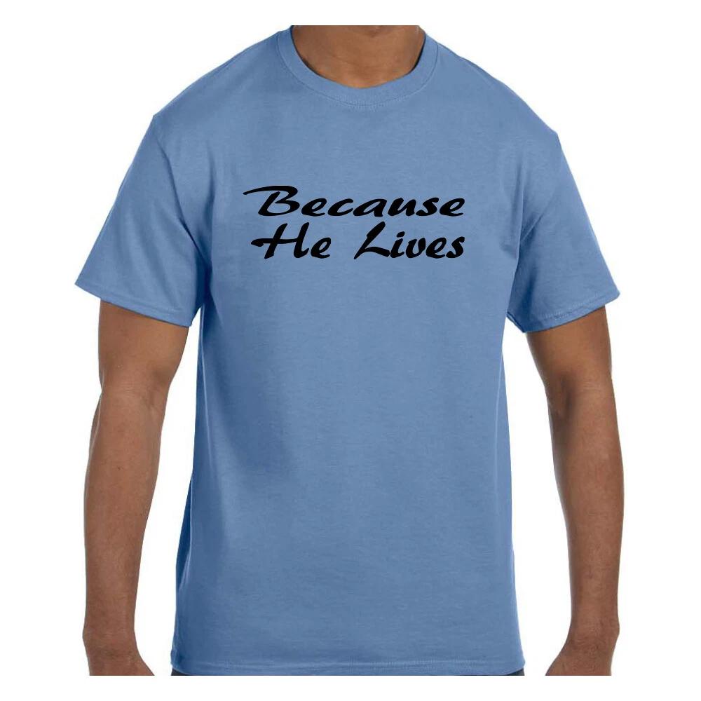 Christian Religious T shirt Easter Because He Lives Jesus XL