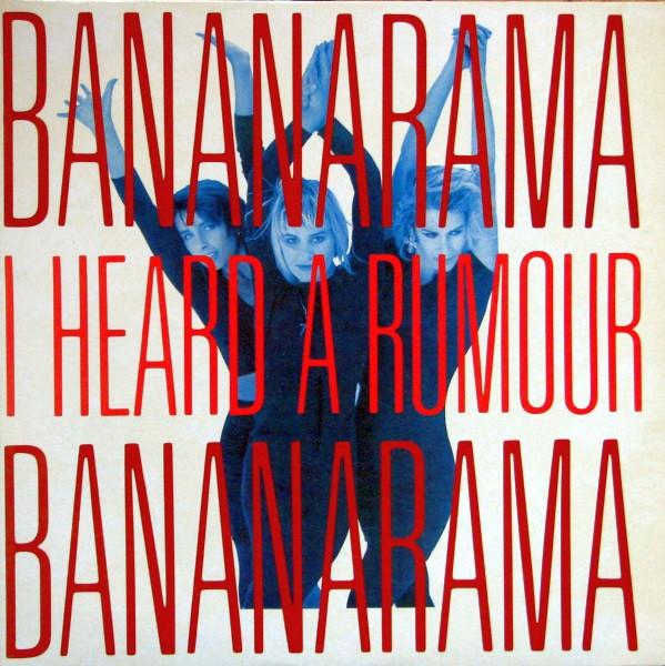 

12inch Record BANANARAMA I Heard A Rumour LDSX240 London Records 1987 Canada Dance Electronica Used