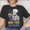 More Pride Less Prejudice Printed T Shirt for Unisex Unisex Cotton Tee Shirt Clothing
