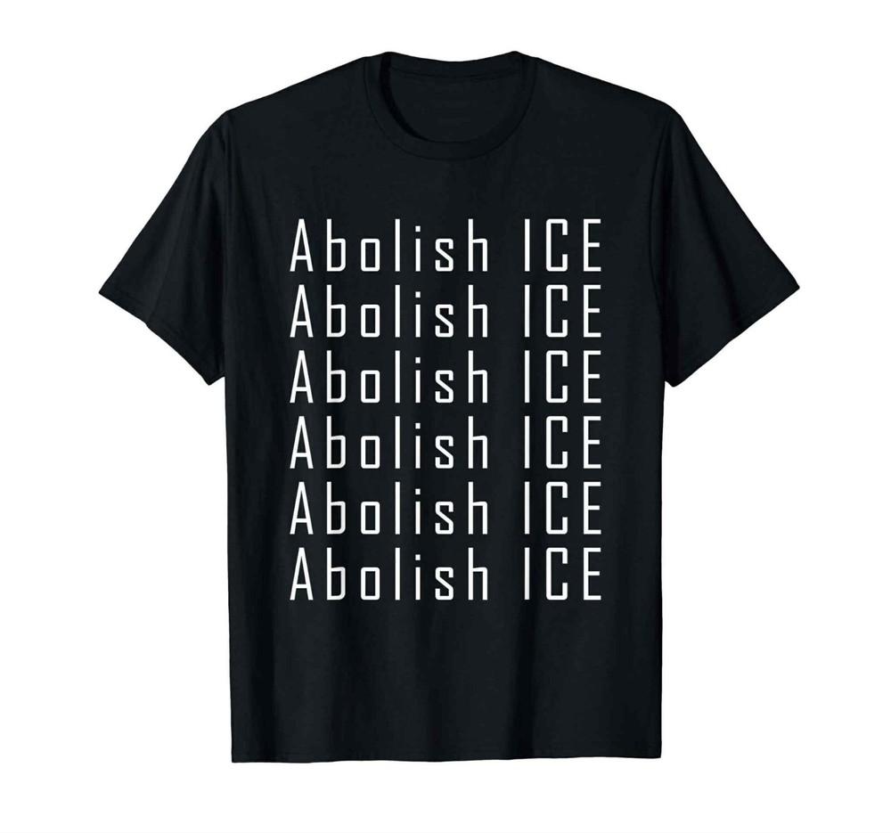 

Abolish ICE T shirt tee Protest anti Trump XL