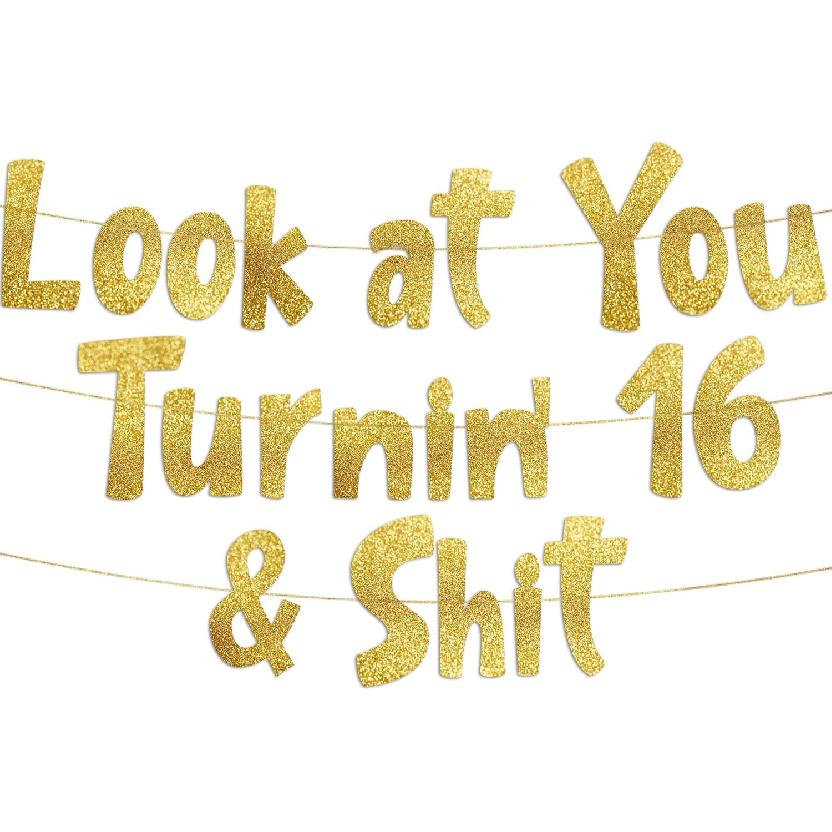 Funny 16th Gold Glitter Banner - 16th Birthday Party Supplies, Ideas, Gifts and Decorations