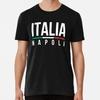 Napoli Italia Size S To 5XL Made In the USA T-Shirt
