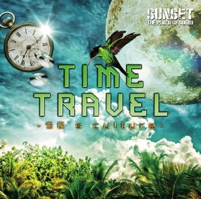 CD SUNSET THE PLATINUM SOUND - TIME TRAVEL-90's Culture-  STT002 Japan Reggae, Ska & Dub Used