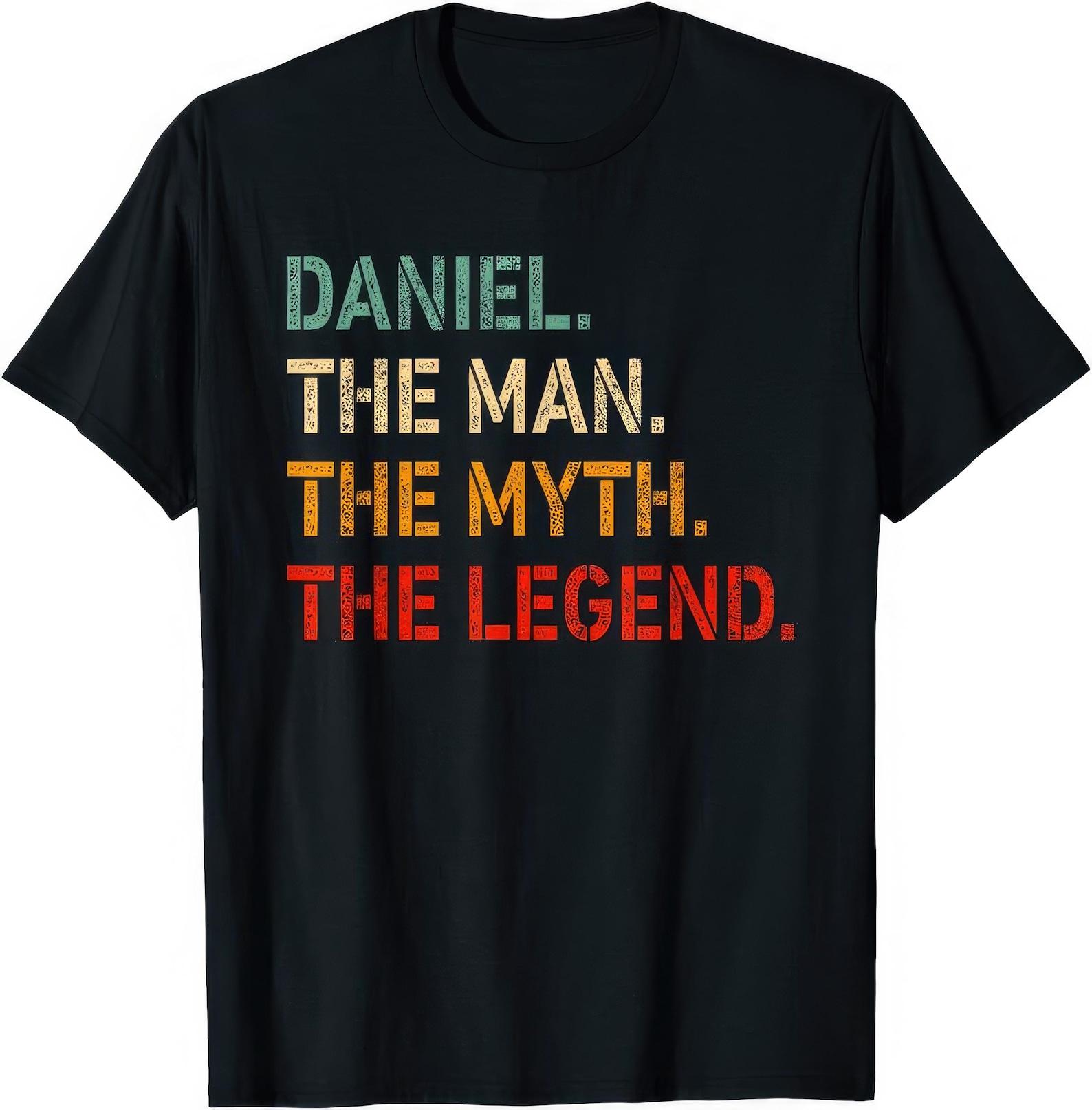 Daniel The Man The Myth The Legend T shirt 4XL