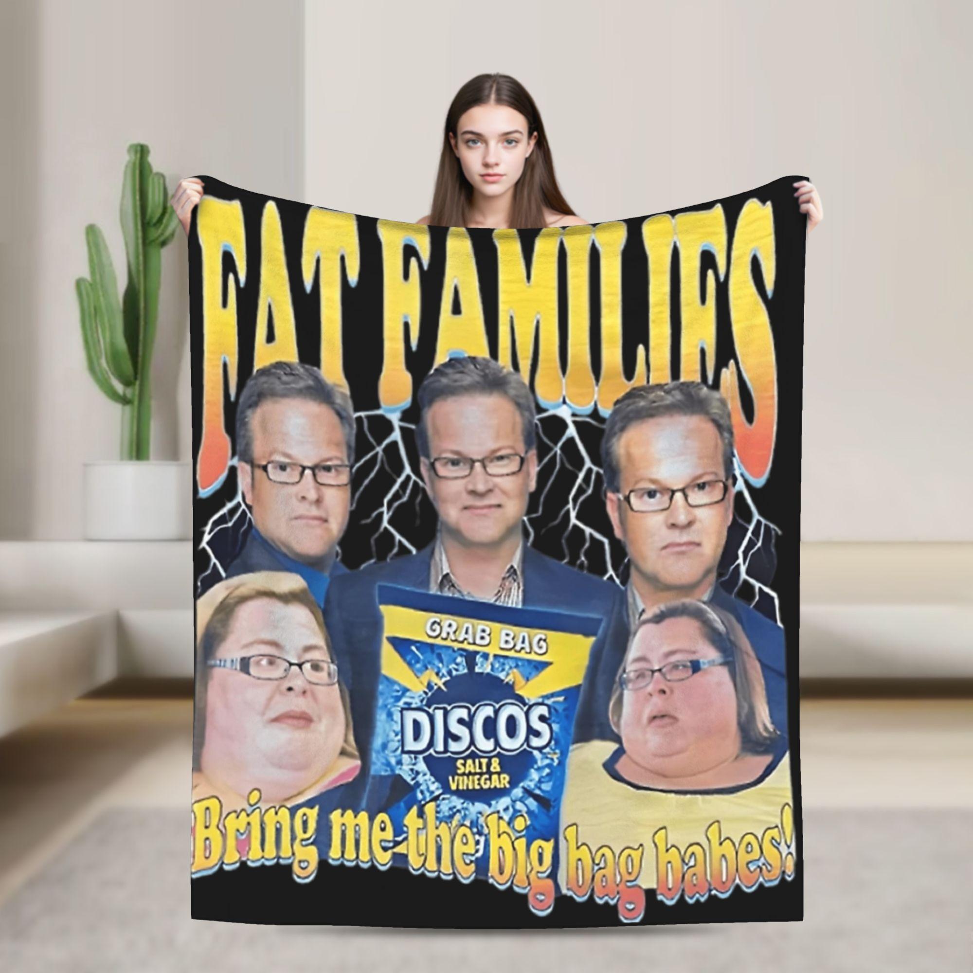 

Fat Families Uk TV Comedy Meme Funny Blanket Multi-size Super Soft Cozy Throw Blankets for Sofa Couch and Bed 100x150cm
