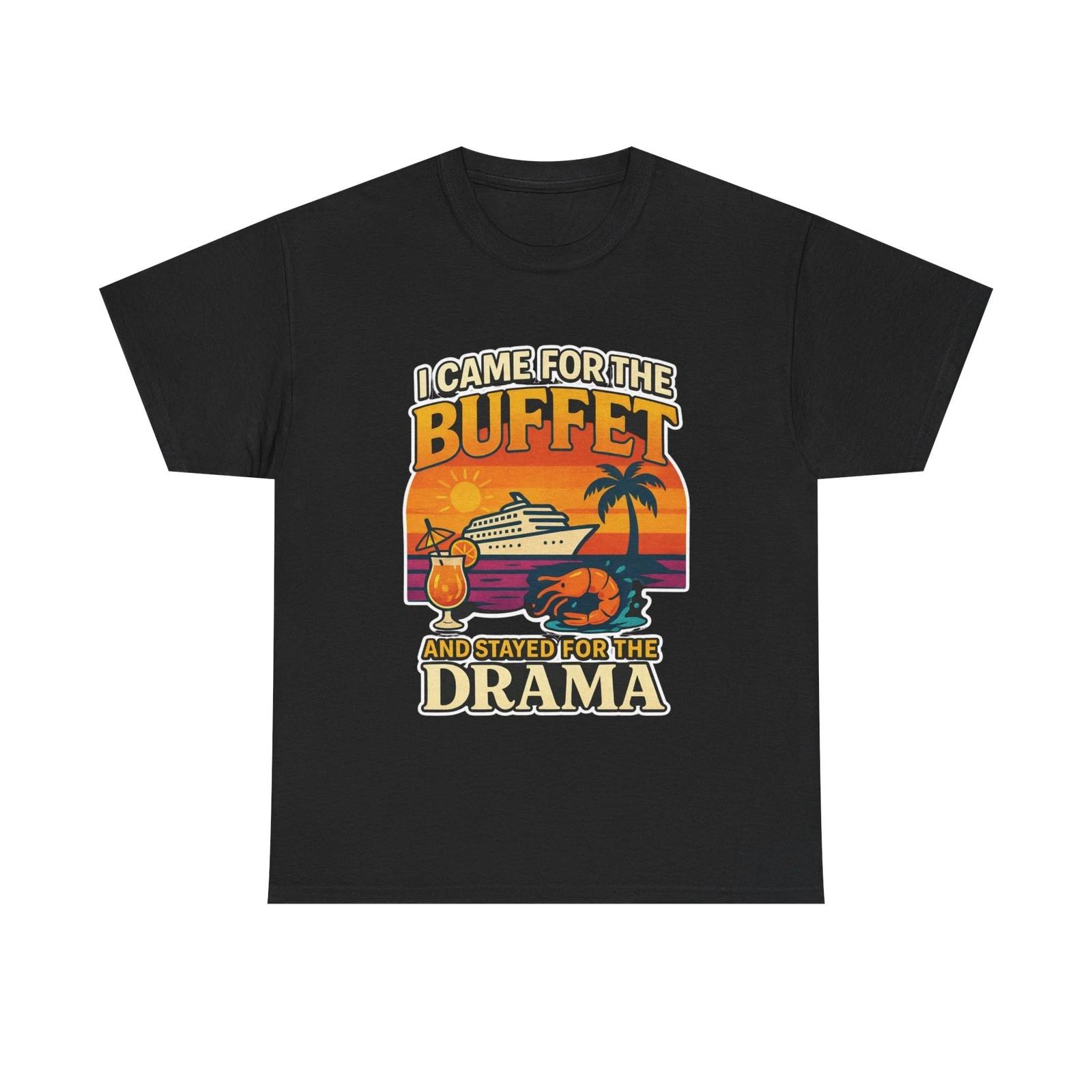 

I Came for the BuffeT shirt, Funny Cruise Tee, Cruise Vacation Humor Gift 2XL