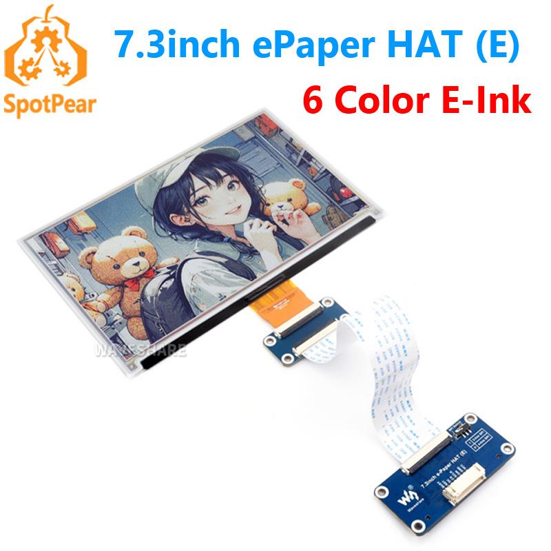 7.3inch ePaper HAT (E) 6 Color SPI E-Ink Display 800×480 For Arduino / Raspberry Pi / Jetson / STM32