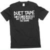 Funny Duct Tape T-Shirt Humor Humorous Joke T-Shirts Sarcastic Gifts for Him Her