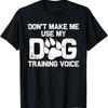 Funny Dog Trainer For Training Pet Lover T Shirt - Men's Summer Cotton Graphic Tee