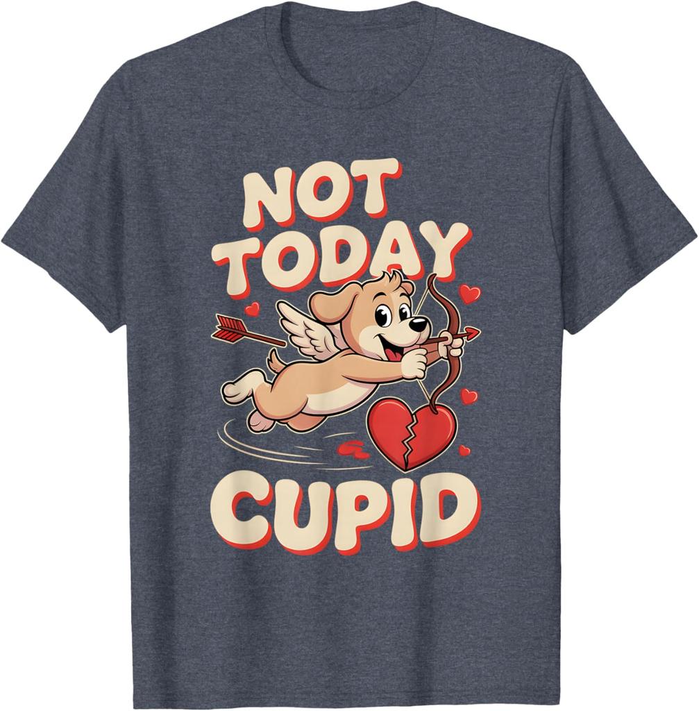 Not Today Cupid Funny Puppy Cartoon Graphic Tee Anti Valentine Casual Short Sleeve T-Shirt