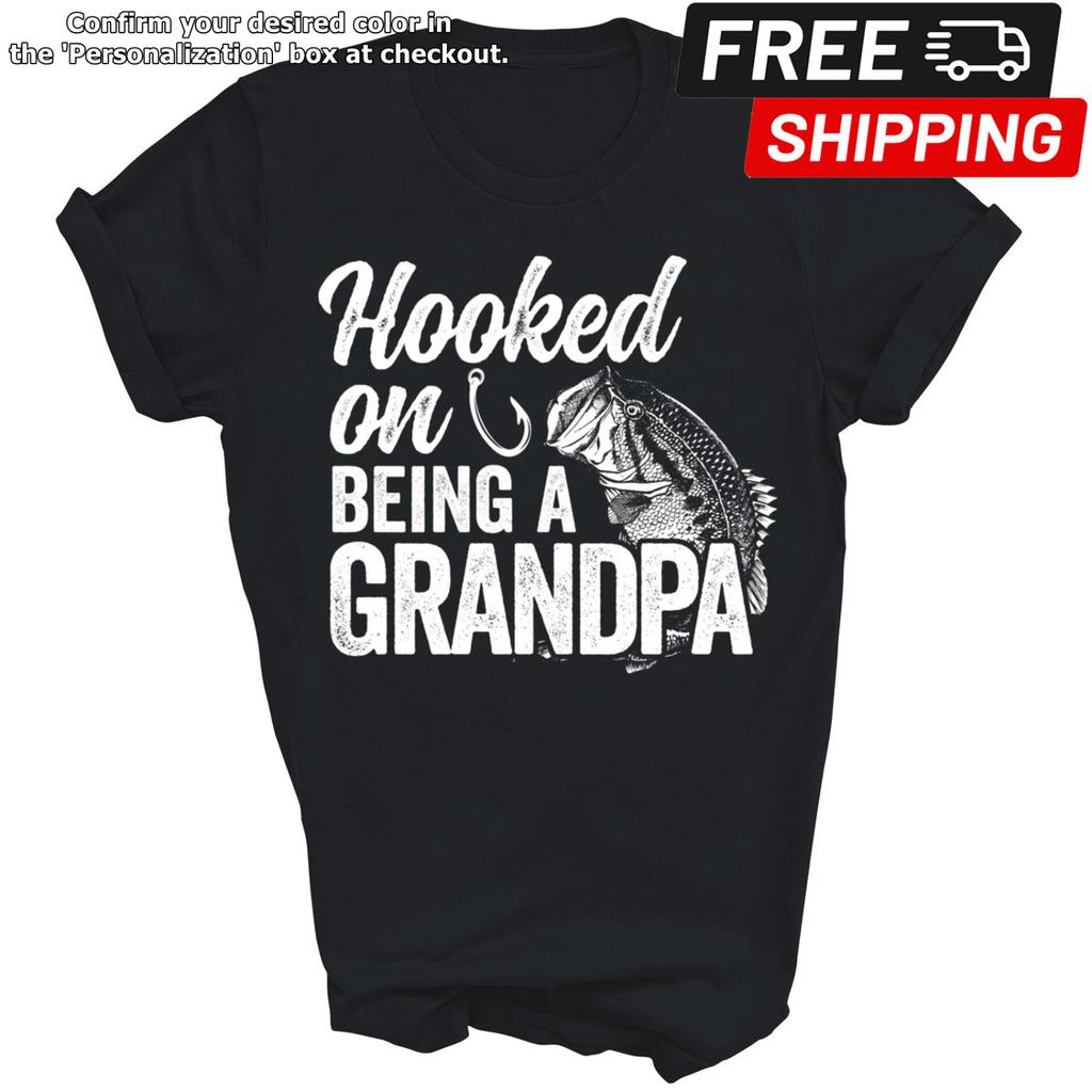 Hooked On Being A Grandpa Father's Day Unisex Shirt Gift Unisex T-Shirt