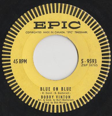 Disco de 7 pulgadas BOBBY VINTON - Azul sobre azul / Esas pequeñas cosas 59593 Epic 1963 Canadá Rock Usado