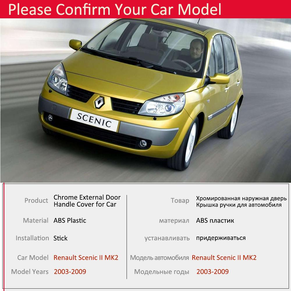 For Renault Scenic II 2003 2004 2005 2006 2007 2008 2009 MK2 Chrome Door Handle Cover Exterior Trim Car Cap Stickers