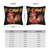 Chicken F-CAW-F  Pillow Case  Soft Pillow Cover Cute Funny Pillowcases For Sofa Home Decoration