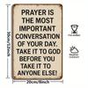 "Prayer Is The Most Important Conversation" Vintage Metal Sign.